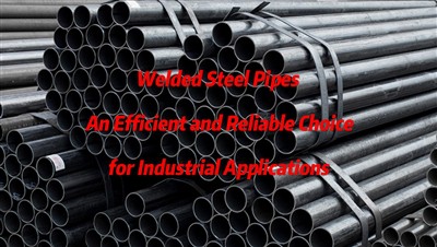 the usage and advantages of erw welded pipes